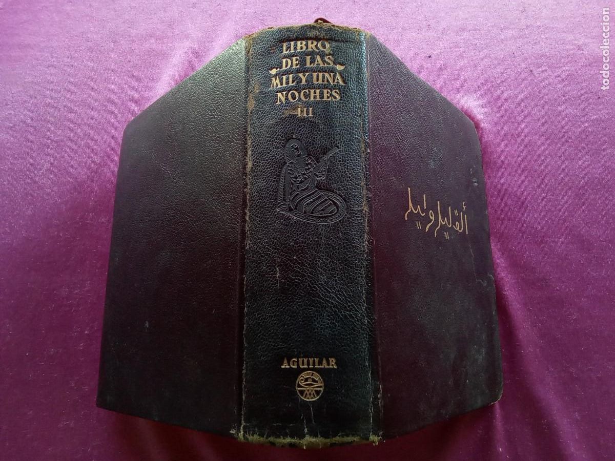 Libros de segunda mano: LIBRO DE LAS MIL Y UNA NOCHES TOMO III.EP1 1 - Foto 3