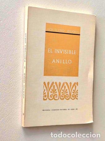 Libros de segunda mano: EL INVISIBLE ANILLO. - DUQUE, Aquilino. - Foto 1