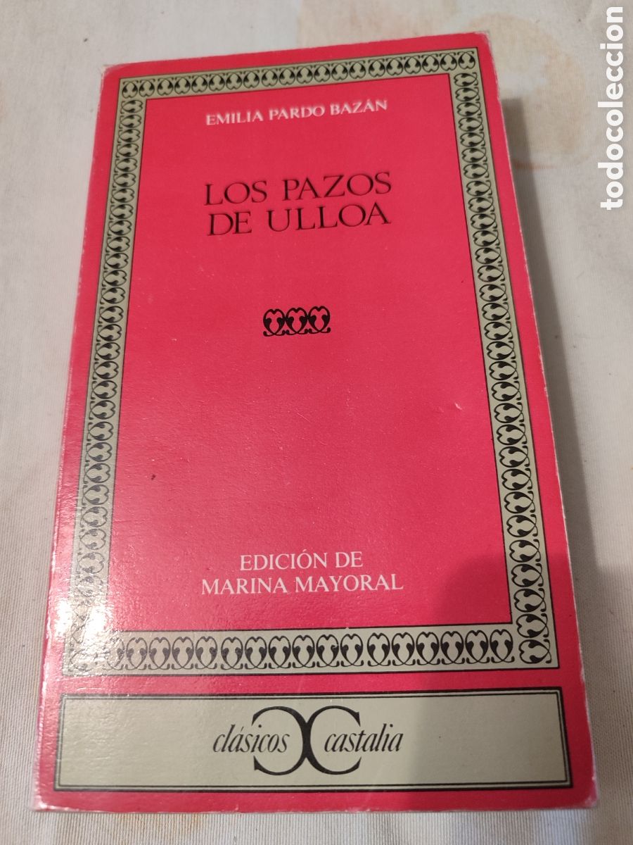 Libros de segunda mano: Los pazos de Ulloa. E Pardo Baz&aacute;n. Castalia Edic. - Foto 1