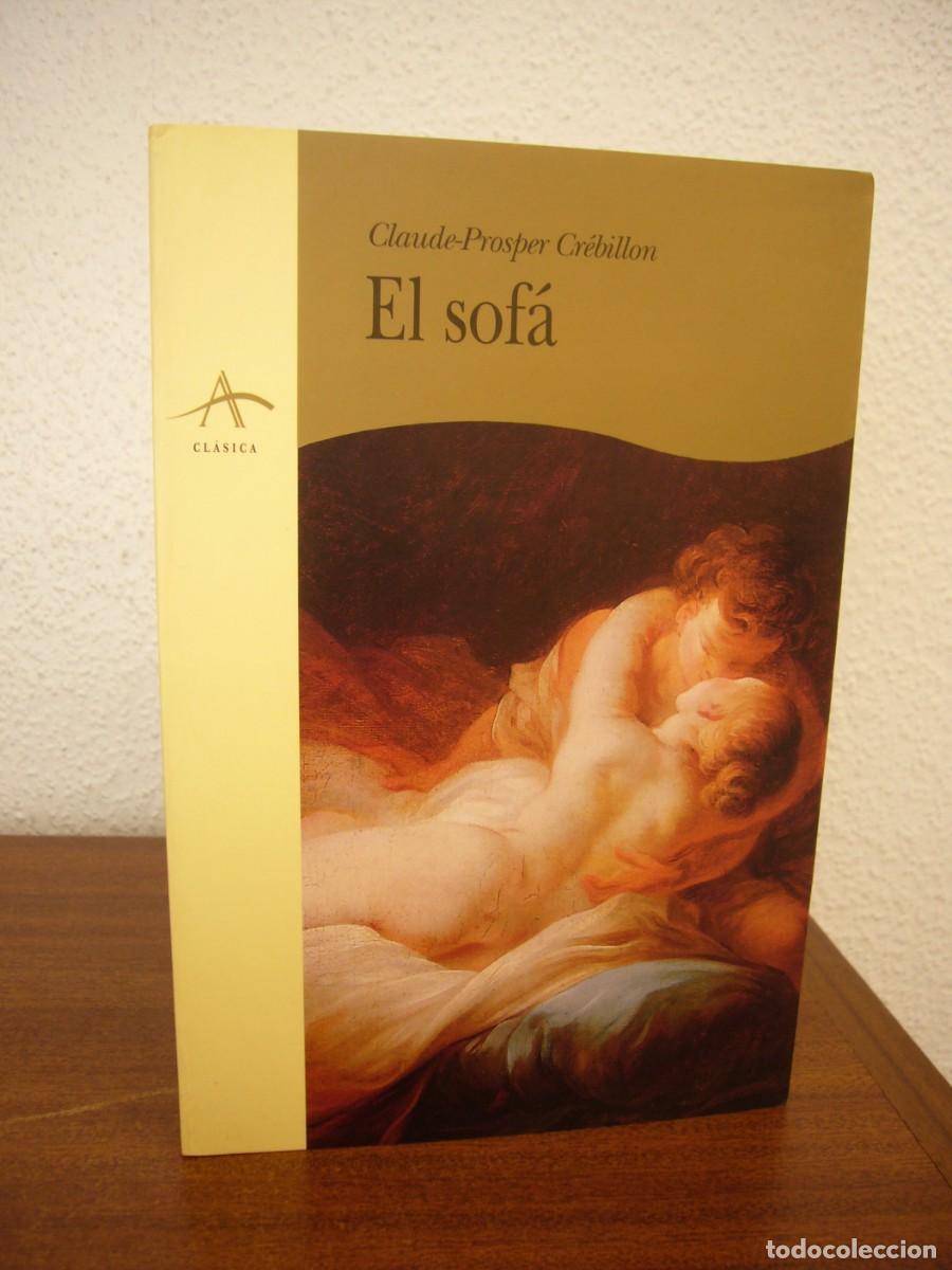 Libros de segunda mano: CLAUDE-PROSPER CR&Eacute;BILLON: EL SOF&Aacute; (ALBA, CL&Aacute;SICA, 1996) EXCELENTE ESTADO - Foto 2