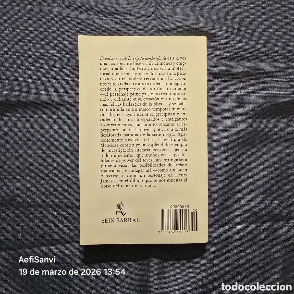 Libros de segunda mano: EL MISTERIO DE LA CRIPTA EMBRUJADA (EDUARDO MENDOZA) (SEIX BARRAL) - Foto 2