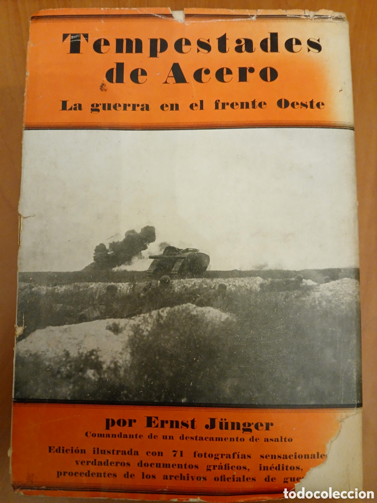 Libros de segunda mano: Tempestades de Acero. Ernst J&uuml;nger. PRIMERA EDICI&Oacute;N EN ESPA&Ntilde;A. - Foto 2