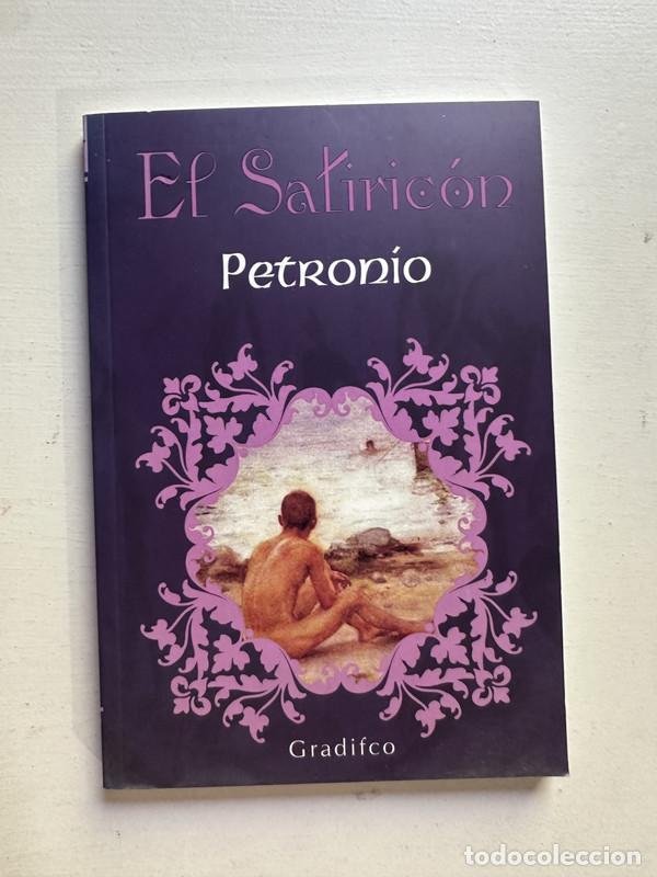Libros de segunda mano: El Satiricon - Petronio - Foto 1