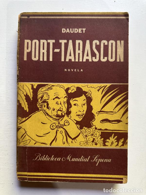 Libros de segunda mano: Port-Tarascon - Daudet Alphonse - Foto 1