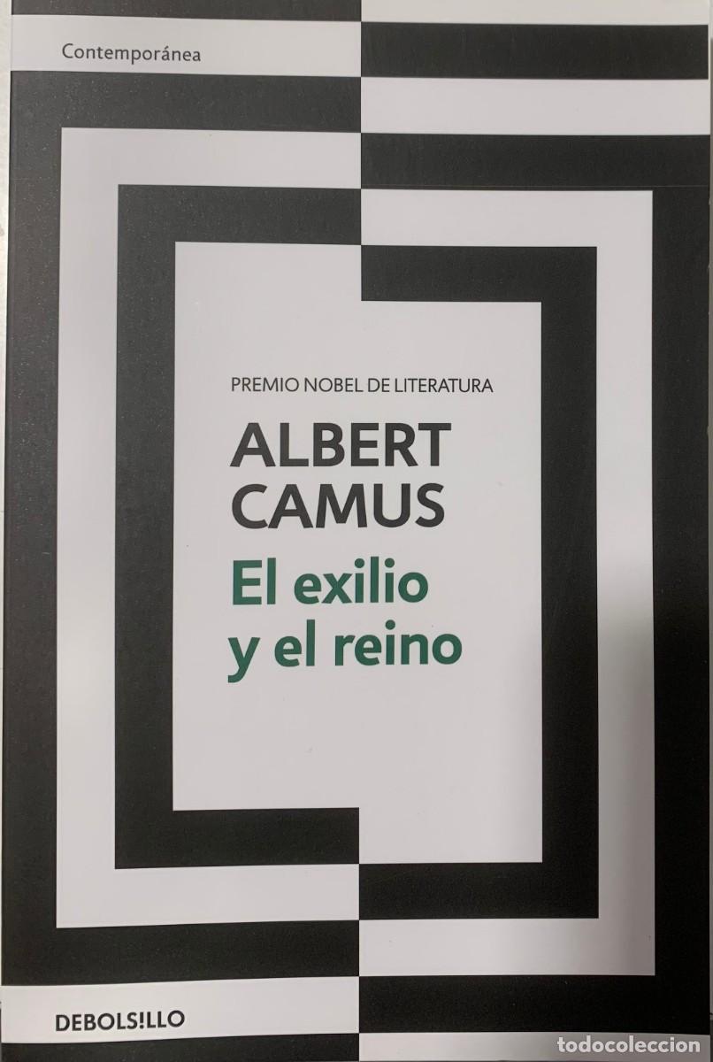 Libros de segunda mano: EL EXILIO Y EL REINO, ALBERT CAMUS, DEBOLS!LLO EDITORIAL - Foto 1