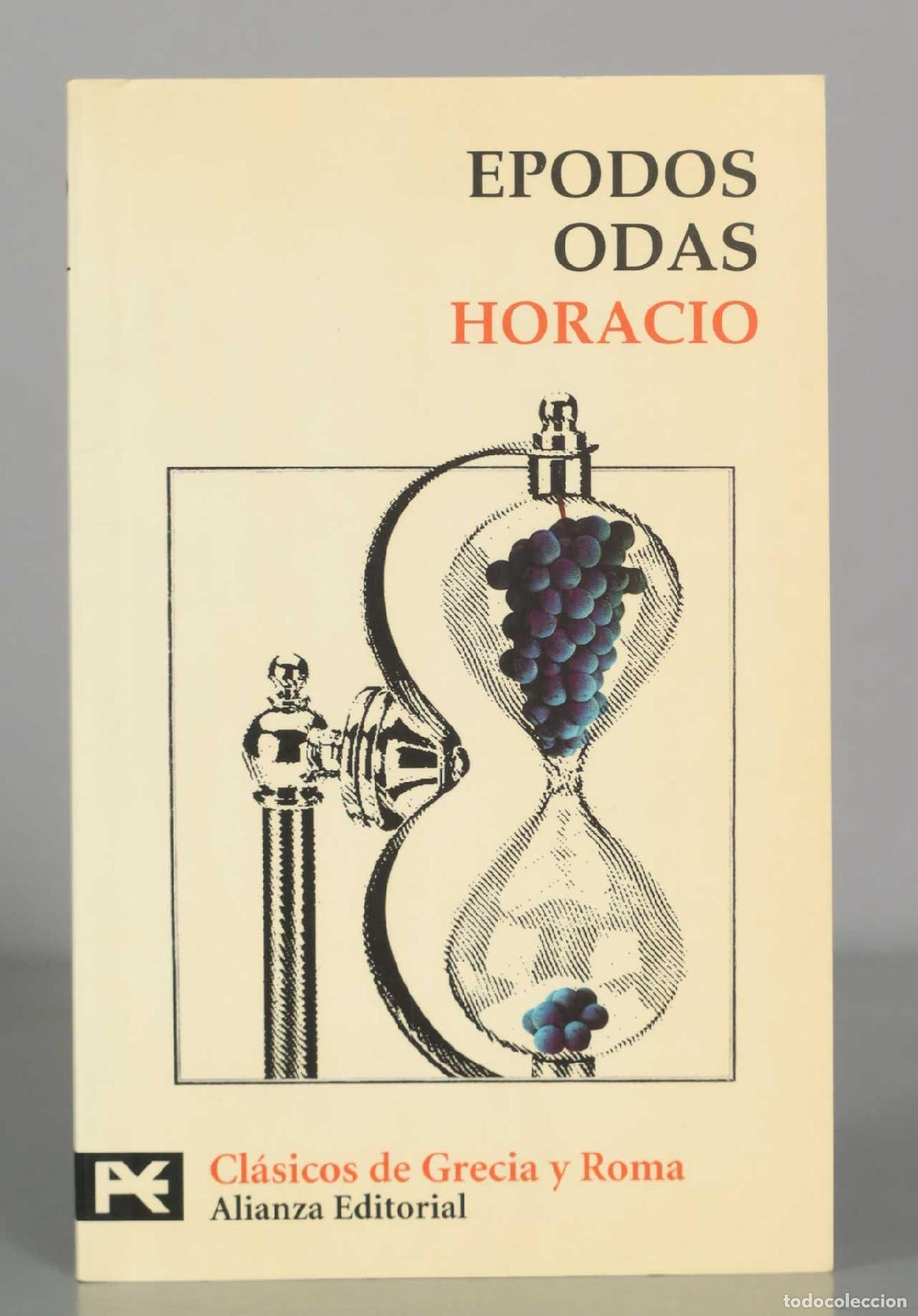 Libros de segunda mano: EPODOS ODAS. HORACIO. ALIANZA - Foto 1