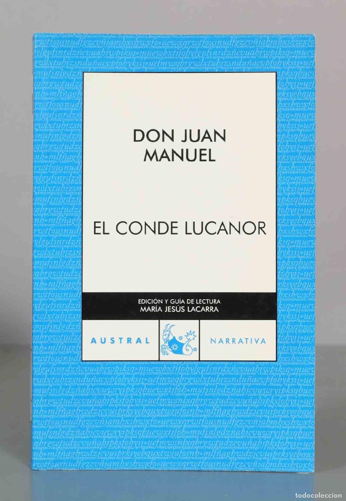 Libros de segunda mano: DON JUAN MANUEL. EL CONDE LUCANOR. AUSTRAL. - Foto 1