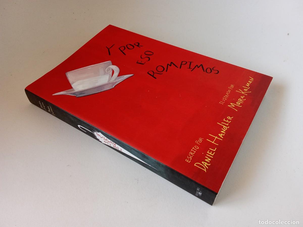 Libros de segunda mano: Daniel Handler. Y por eso rompimos - Foto 1