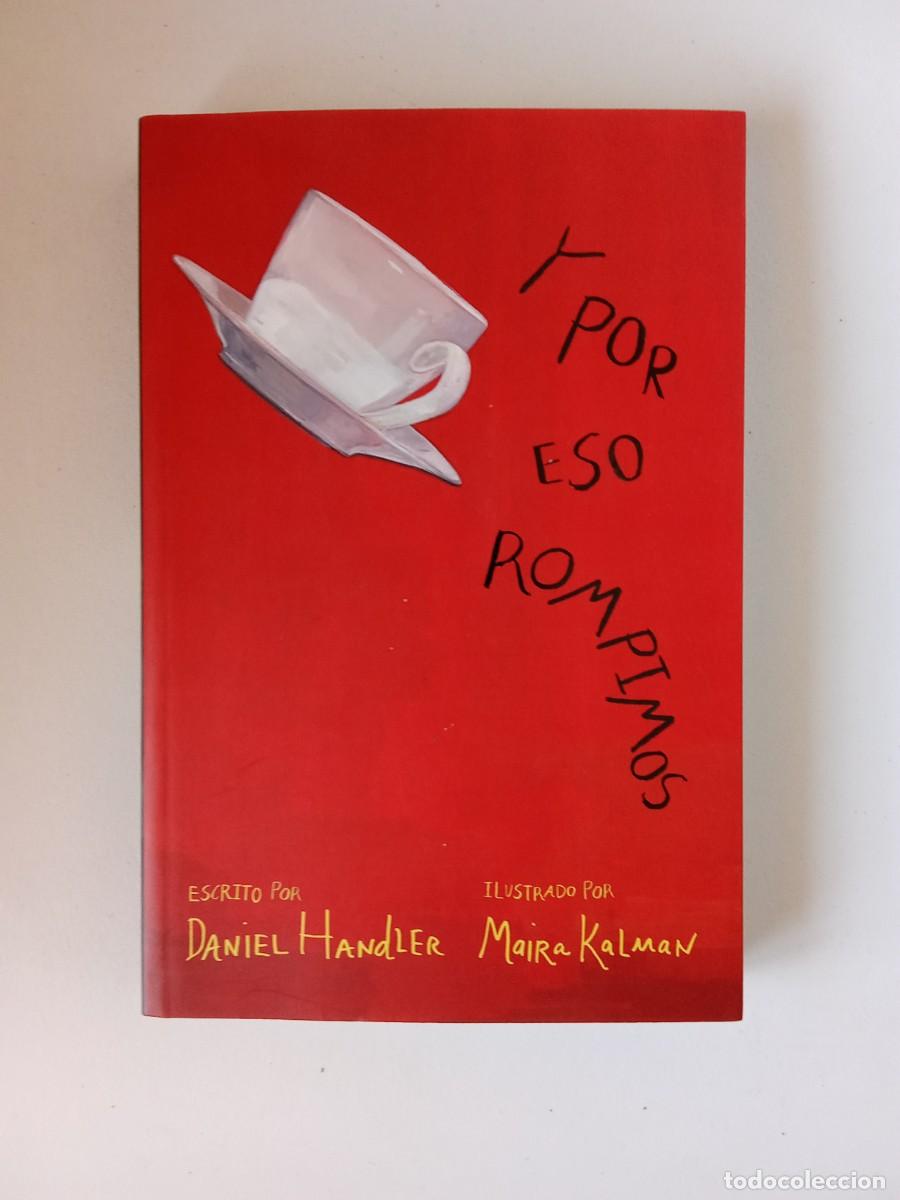 Libros de segunda mano: Daniel Handler. Y por eso rompimos - Foto 2