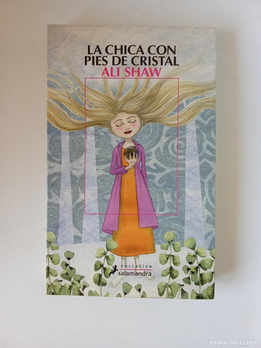 Libros de segunda mano: Ali Shaw. La chica con pies de cristal - Foto 2