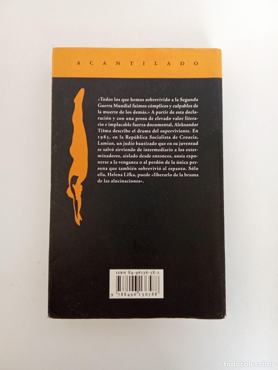 Libros de segunda mano: Aleksandar Tisma. El Kapo - Foto 3