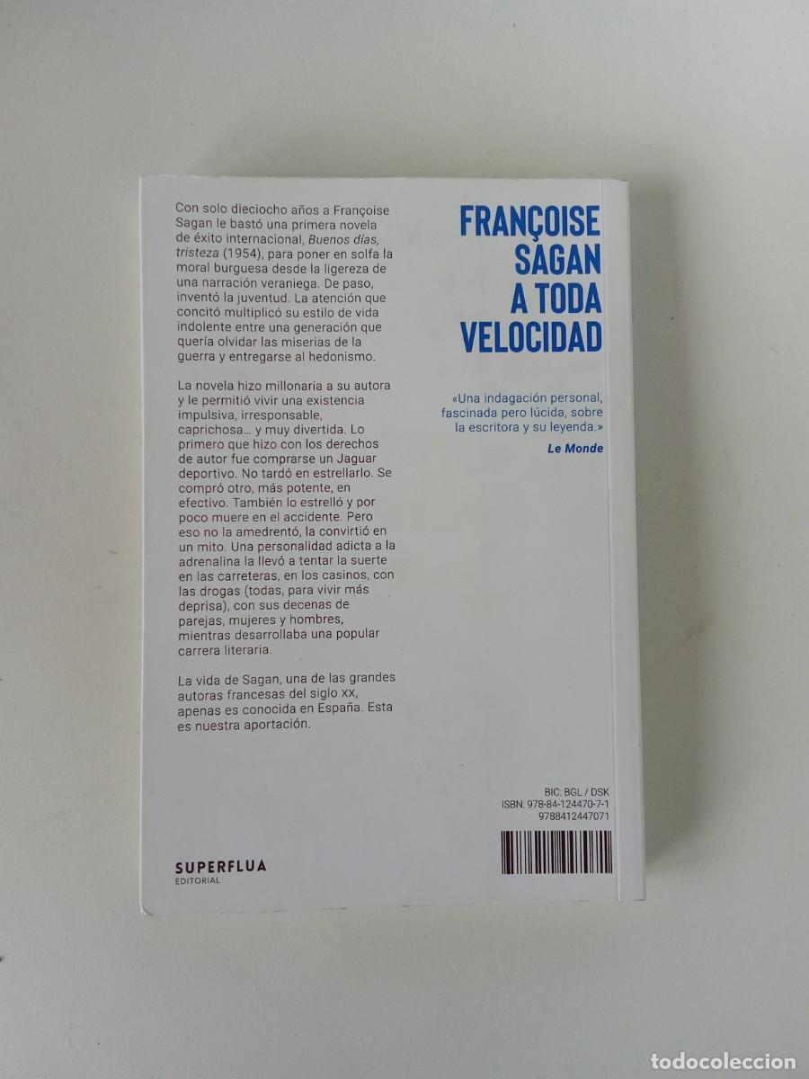 Libros de segunda mano: Fran&ccedil;oise Sagan. A toda velocidad - Foto 3