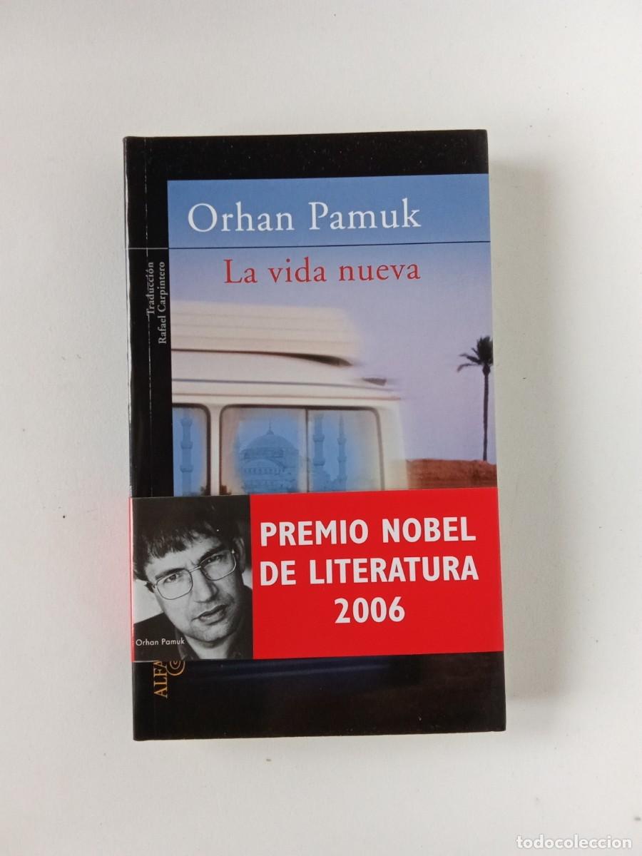 Libros de segunda mano: Orhan Pamuk. La vida nueva - Foto 2