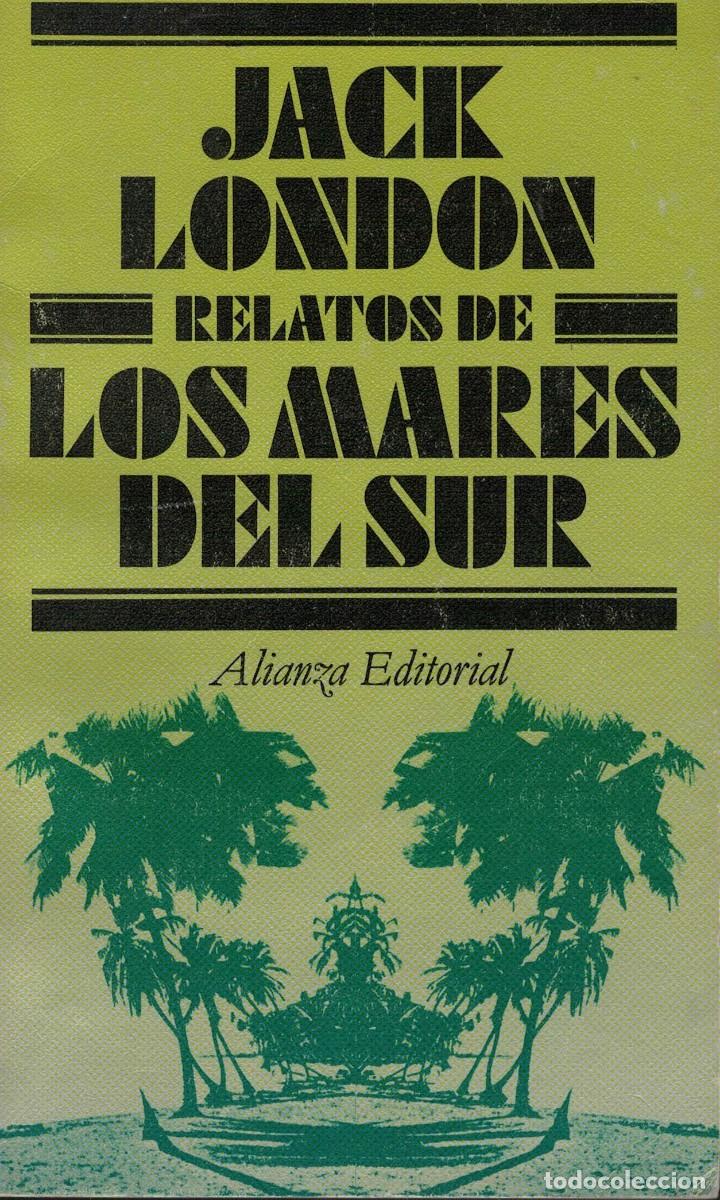 Libros de segunda mano: Jack London, Relatos de los Mares del Sur - Foto 1