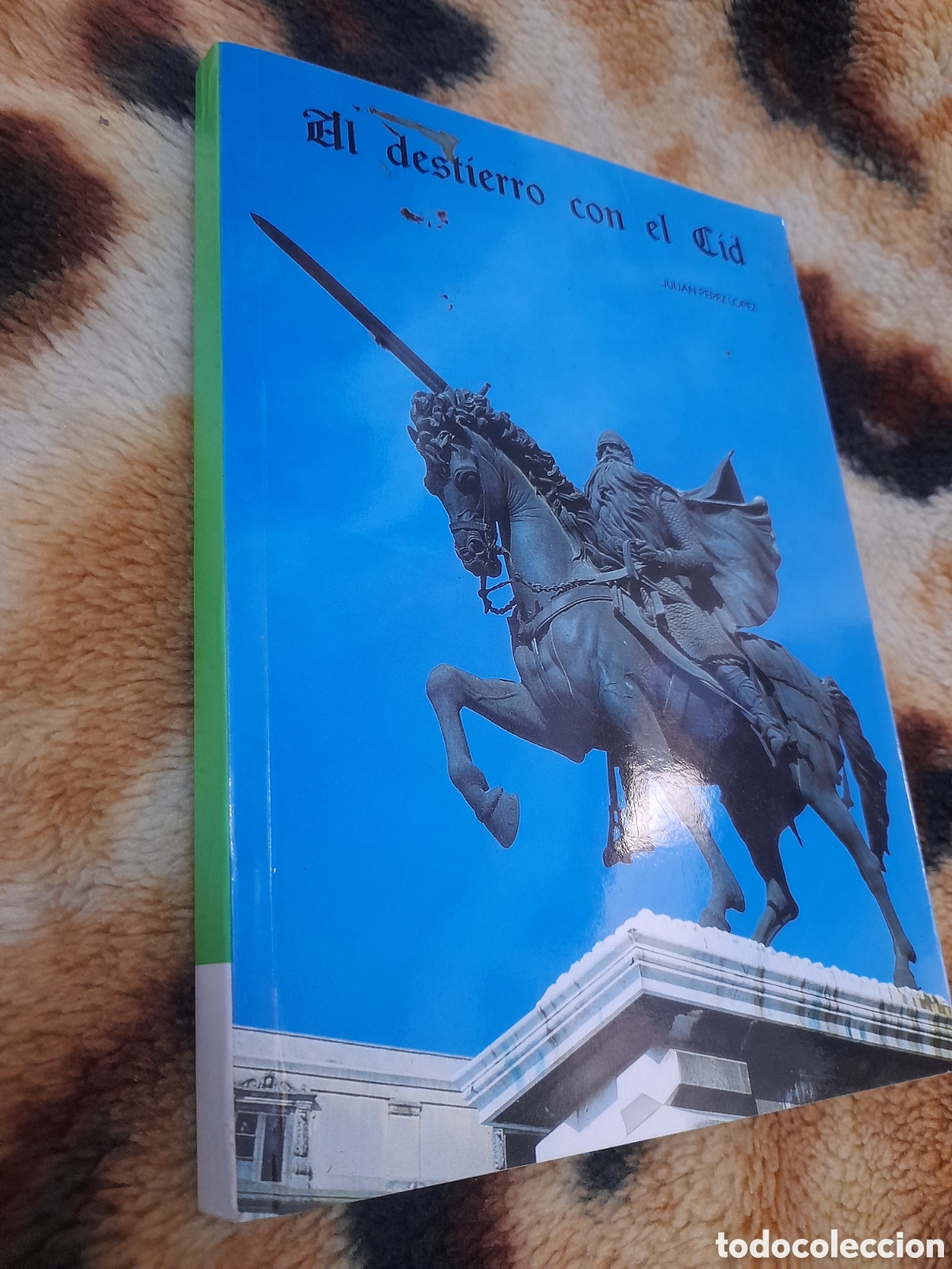 Libros de segunda mano: EL DESTIERRO CON EL CID a&ntilde;o 1978