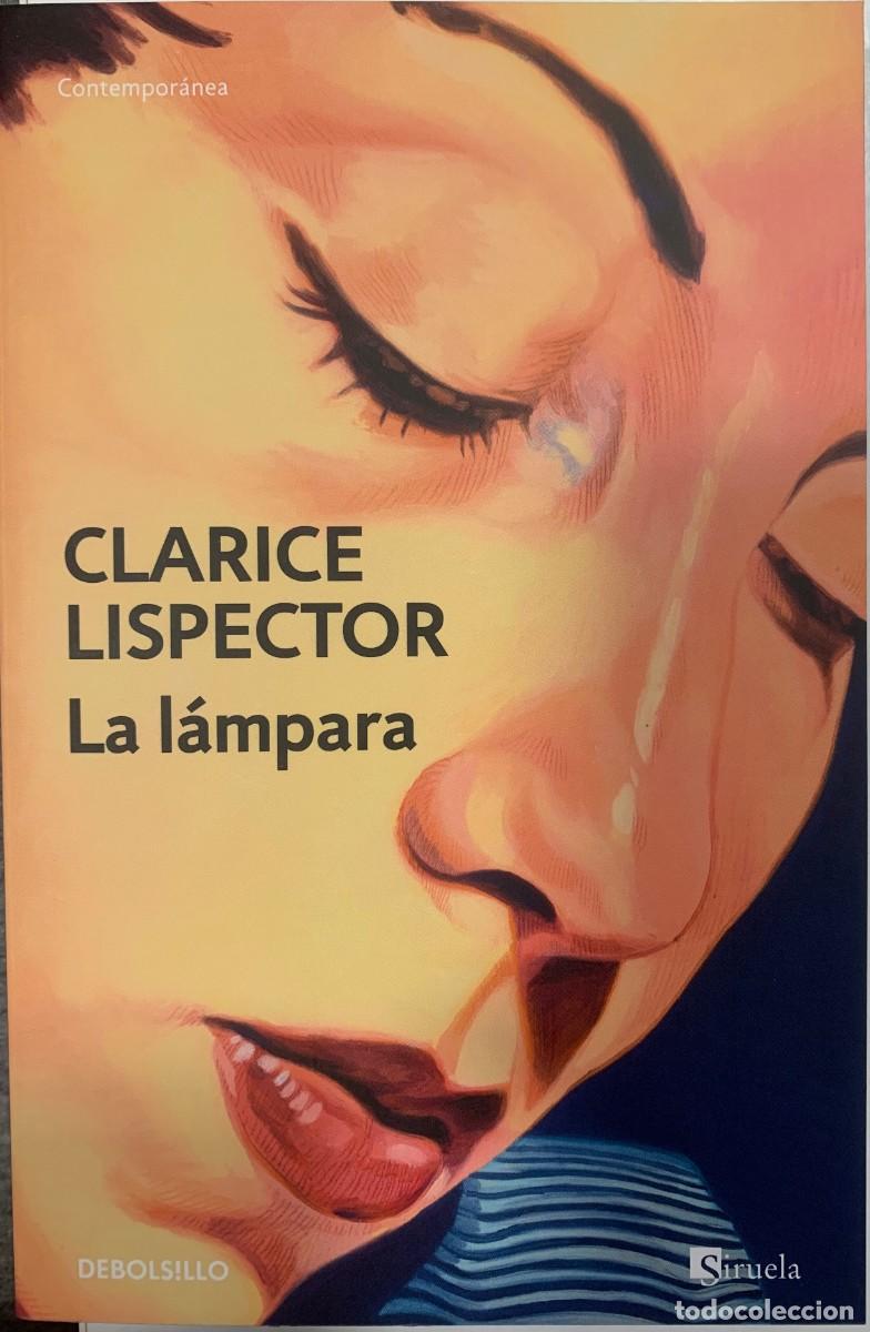 Libros de segunda mano: LA L&Aacute;MPARA, CLARICE LISPECTOR, DEBOLS!LLO EDITORIAL - Foto 1