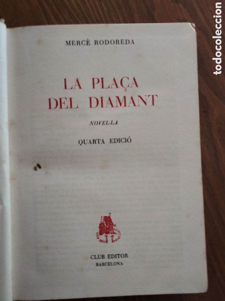 Libros de segunda mano: La pla&ccedil;a del diamant de Merc&egrave; Rodoreda 1966 - Foto 4