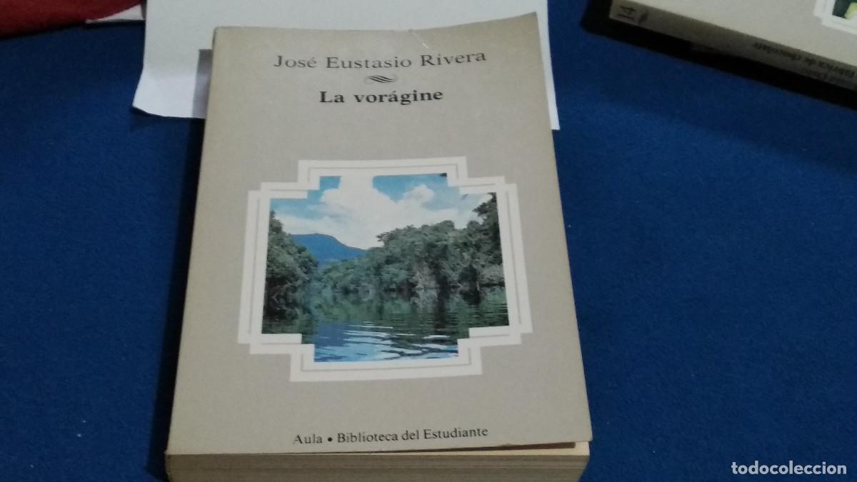 Libros de segunda mano: LA VOR&Aacute;GINE. JOS&Eacute; EUSTASIO RIVERA./ BIBLIOTECA DEL ESTUDIANTE - PLANETA 1984 - Foto 1