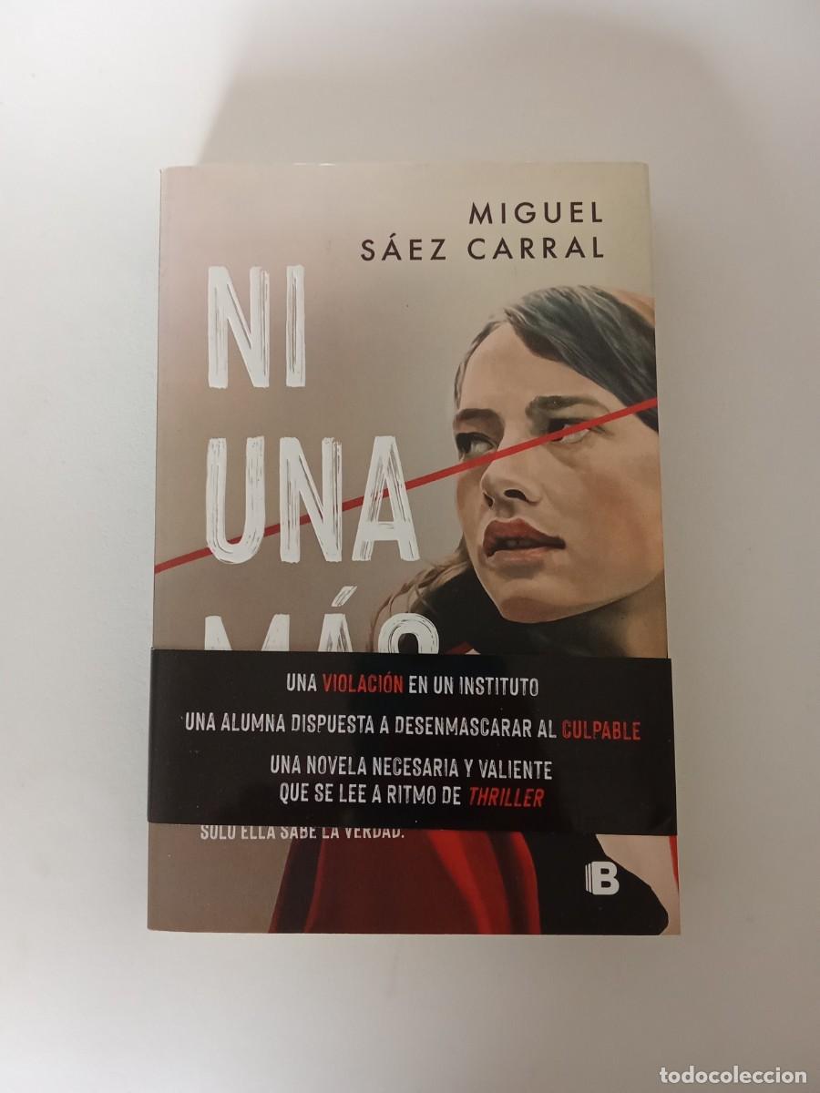 Libros de segunda mano: Miguel S&aacute;ez Carral. Ni una m&aacute;s - Foto 1