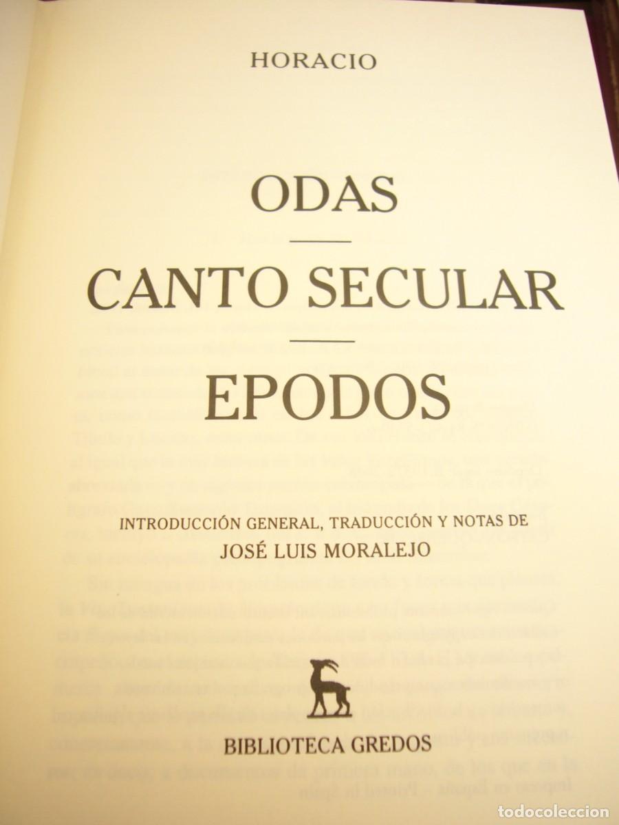Libros de segunda mano: HORACIO: ODAS/ &Eacute;PODOS/ CANTO SECULAR (GREDOS, 2008) COMO NUEVO - Foto 4
