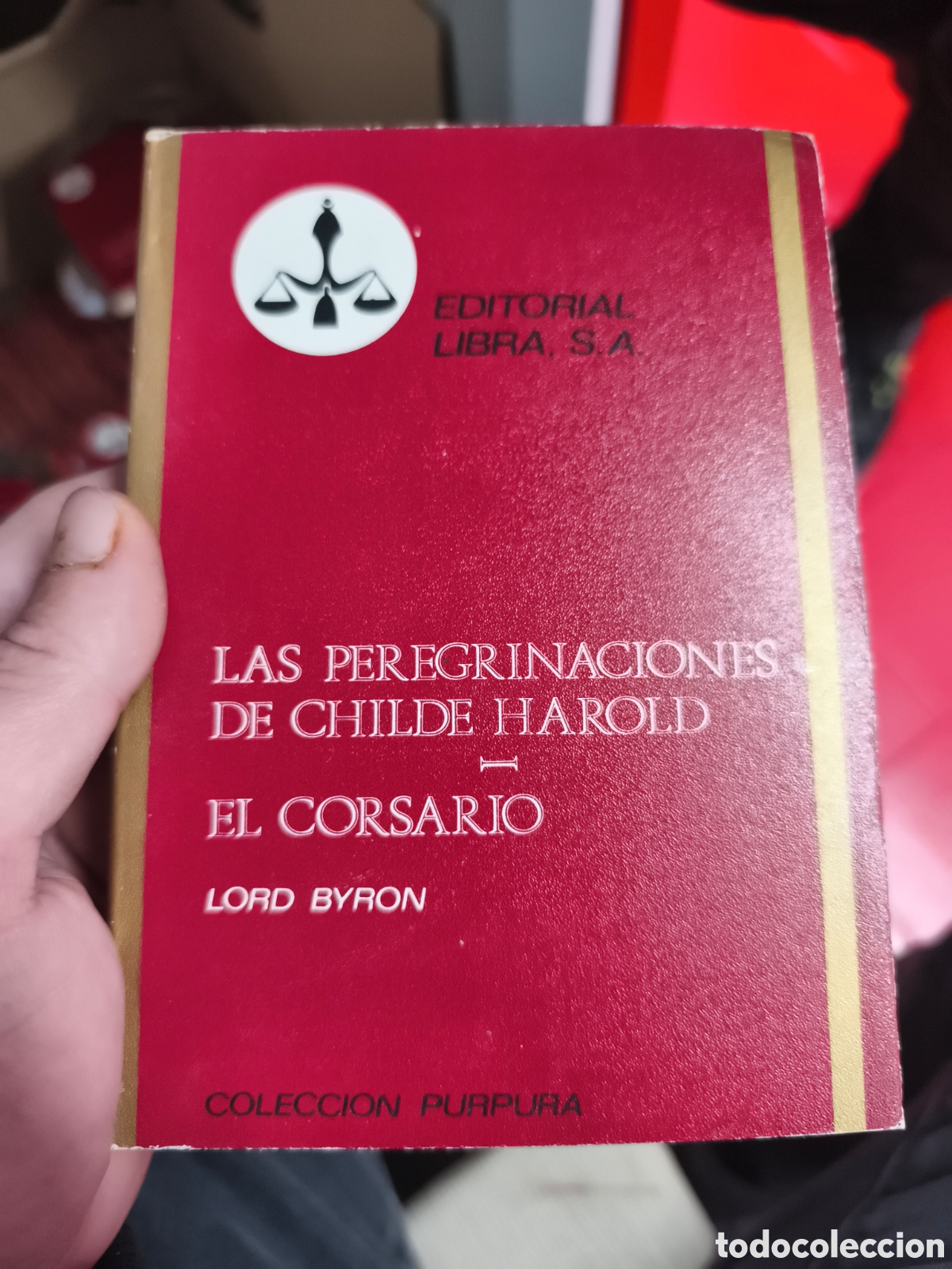 Libros de segunda mano: LAS PEREGRINACIONES DE CHILDE HAROLD. EL CORSARIO. LORD BYRON