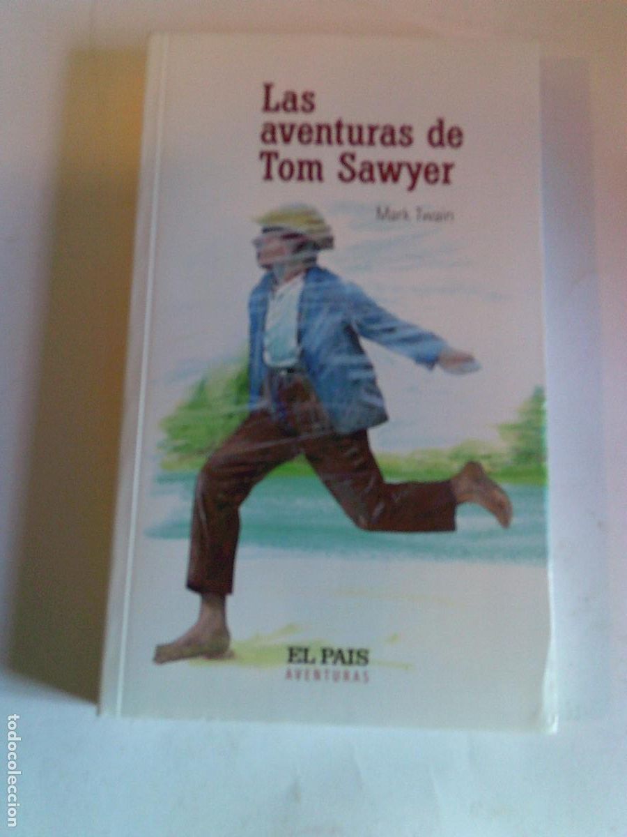 Libros de segunda mano: Las aventuras de Tom Sawyer Mark Twain El Pa&iacute;s Aventuras