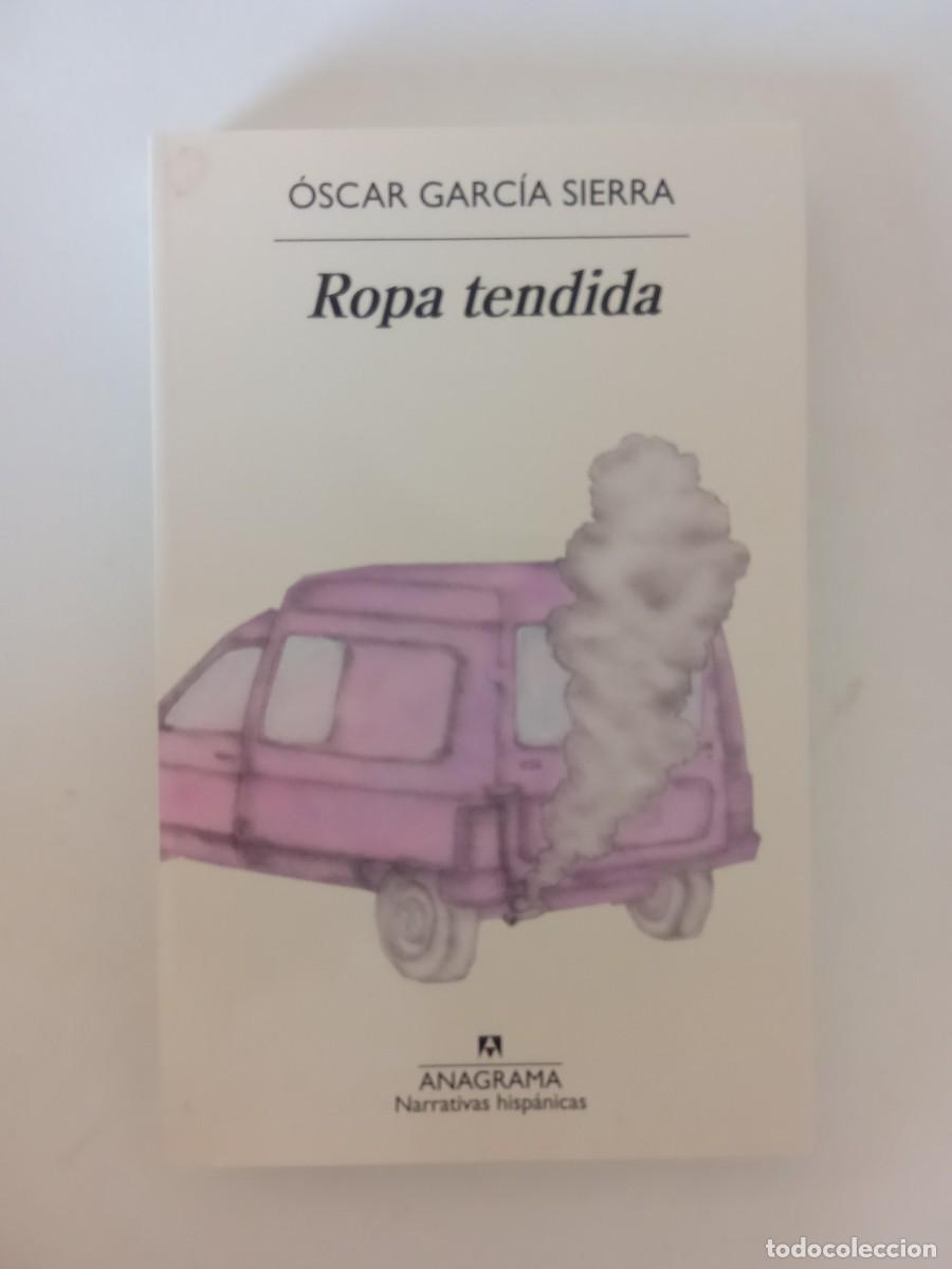 Libros de segunda mano: &Oacute;scar Garc&iacute;a Sierra. Ropa tendida - Foto 1