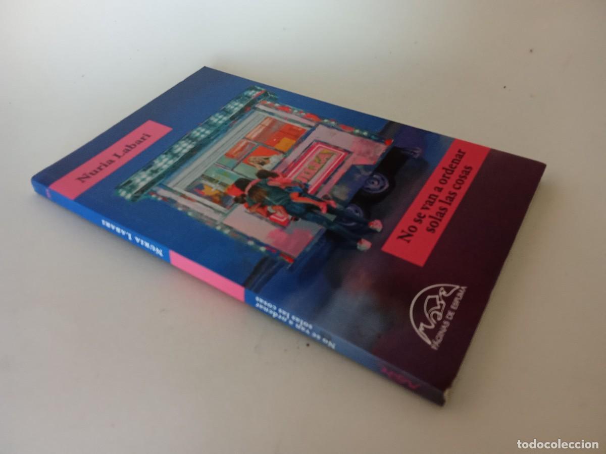 Libros de segunda mano: Nuria Labari. No se van a ordenar solas las cosas - Foto 2