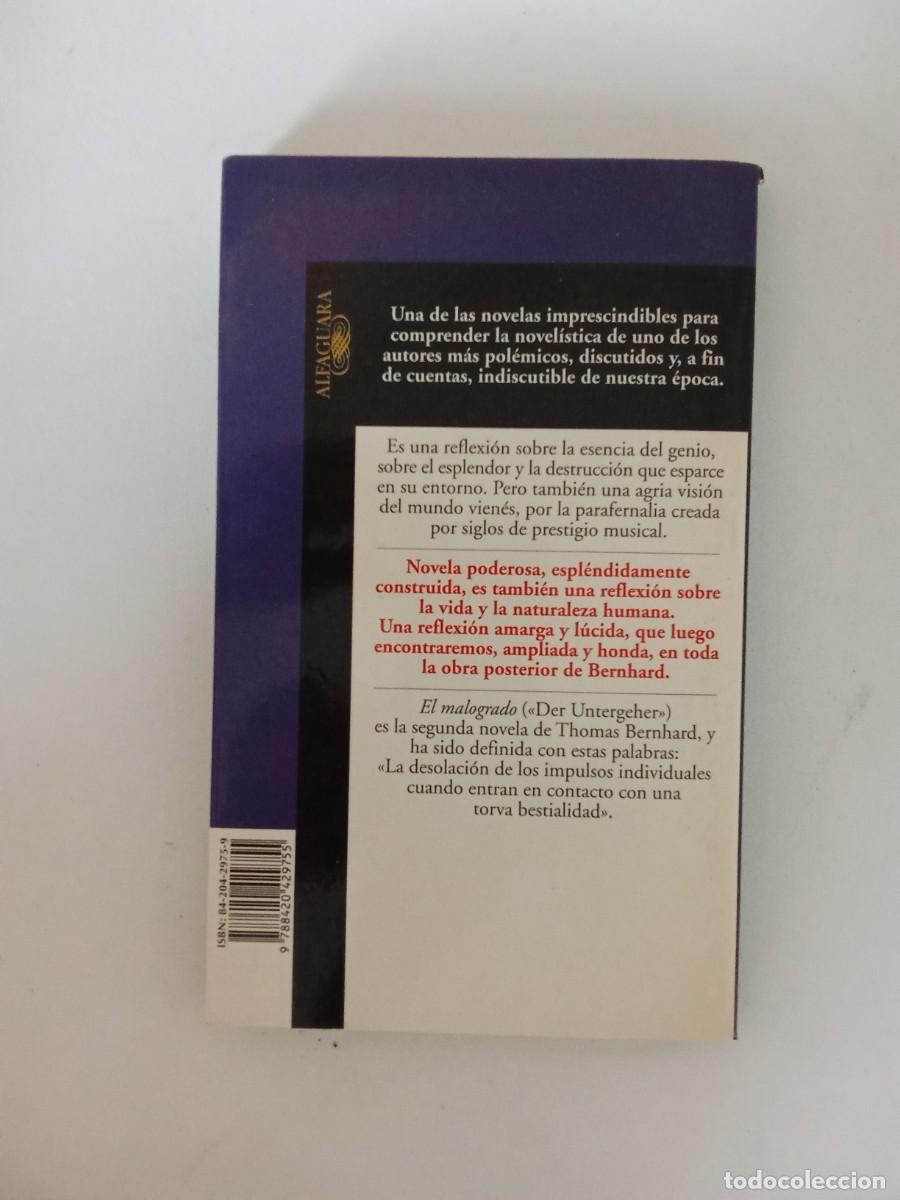 Libros de segunda mano: Thomas Bernhard. El malogrado - Foto 3
