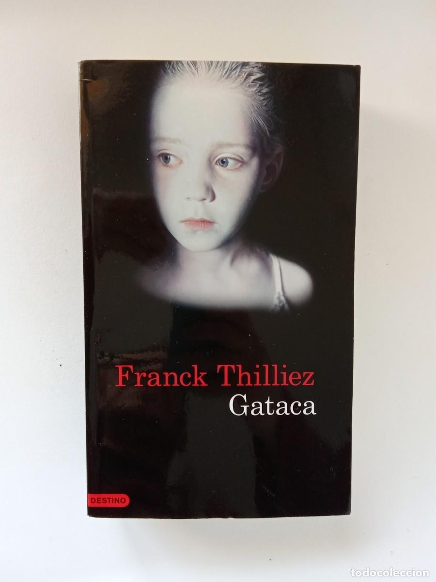Libros de segunda mano: Franck Thilliez. Gataca - Foto 1