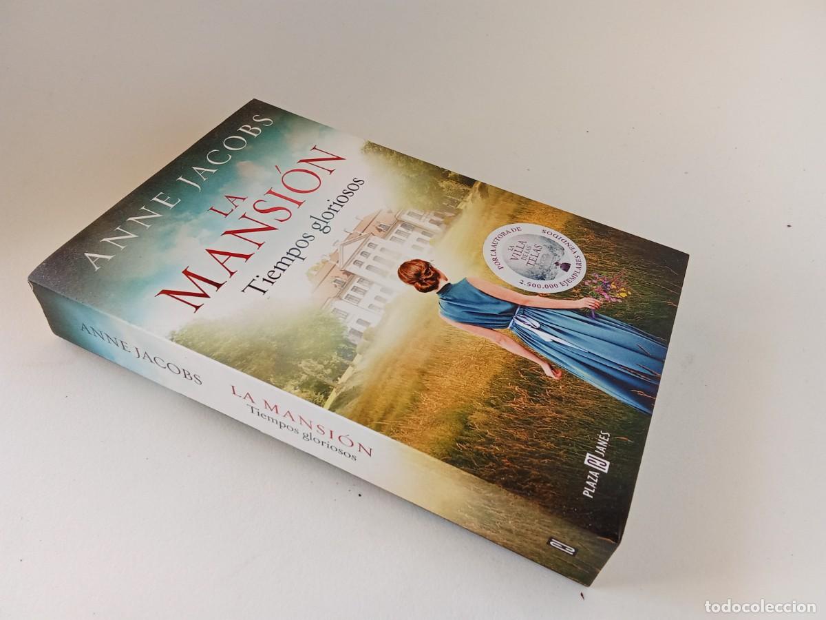 Libros de segunda mano: Anne Jacobs. La mansi&oacute;n. Tiempos gloriosos - Foto 2