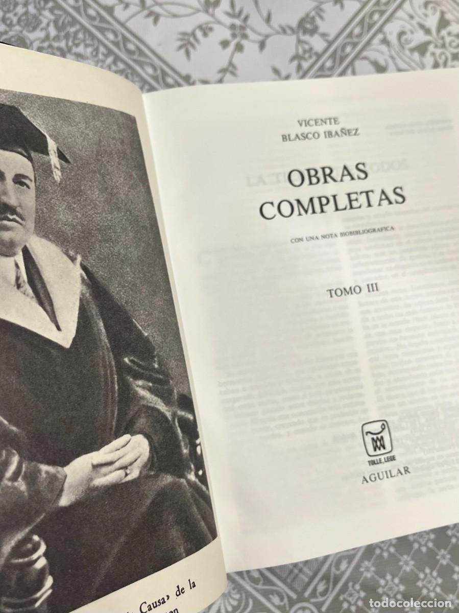 Libros de segunda mano: BLASCO IBA&Ntilde;EZ - 8a Edici&oacute;n - OBRAS COMPLETAS - 3 TOMOS - Foto 5