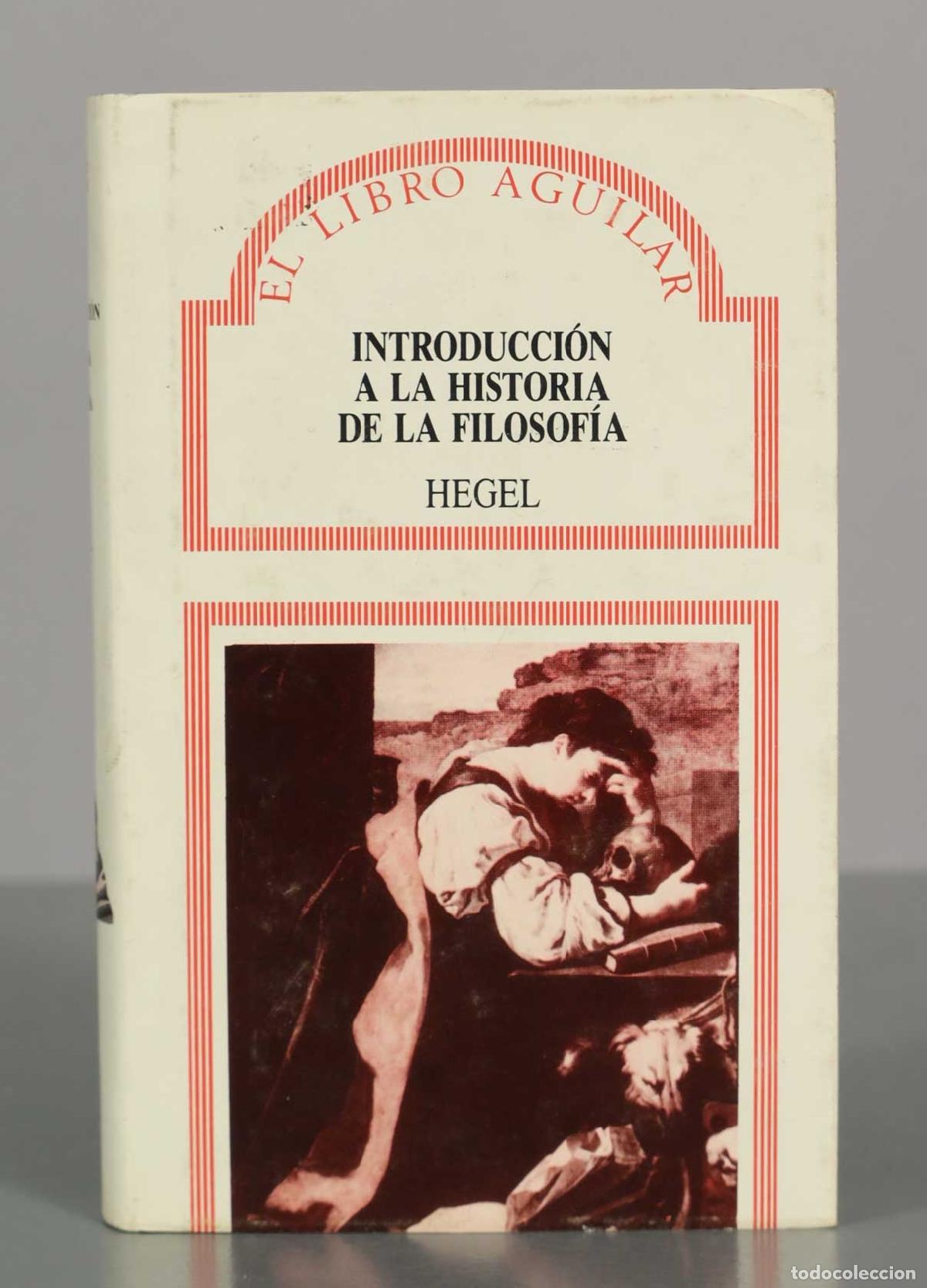 Libros de segunda mano: Introduccion a la historia de la filosofia - Hegel - Aguilar