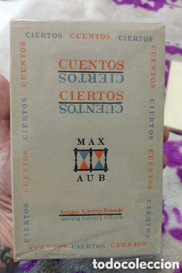 Libros de segunda mano: Ciertos cuentos. Max Aub 1 Edicion. Dedicado - Foto 1