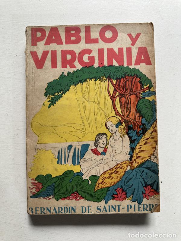 Libros de segunda mano: Pablo y Virginia - Saint-Pierre Bernardin de - Foto 1