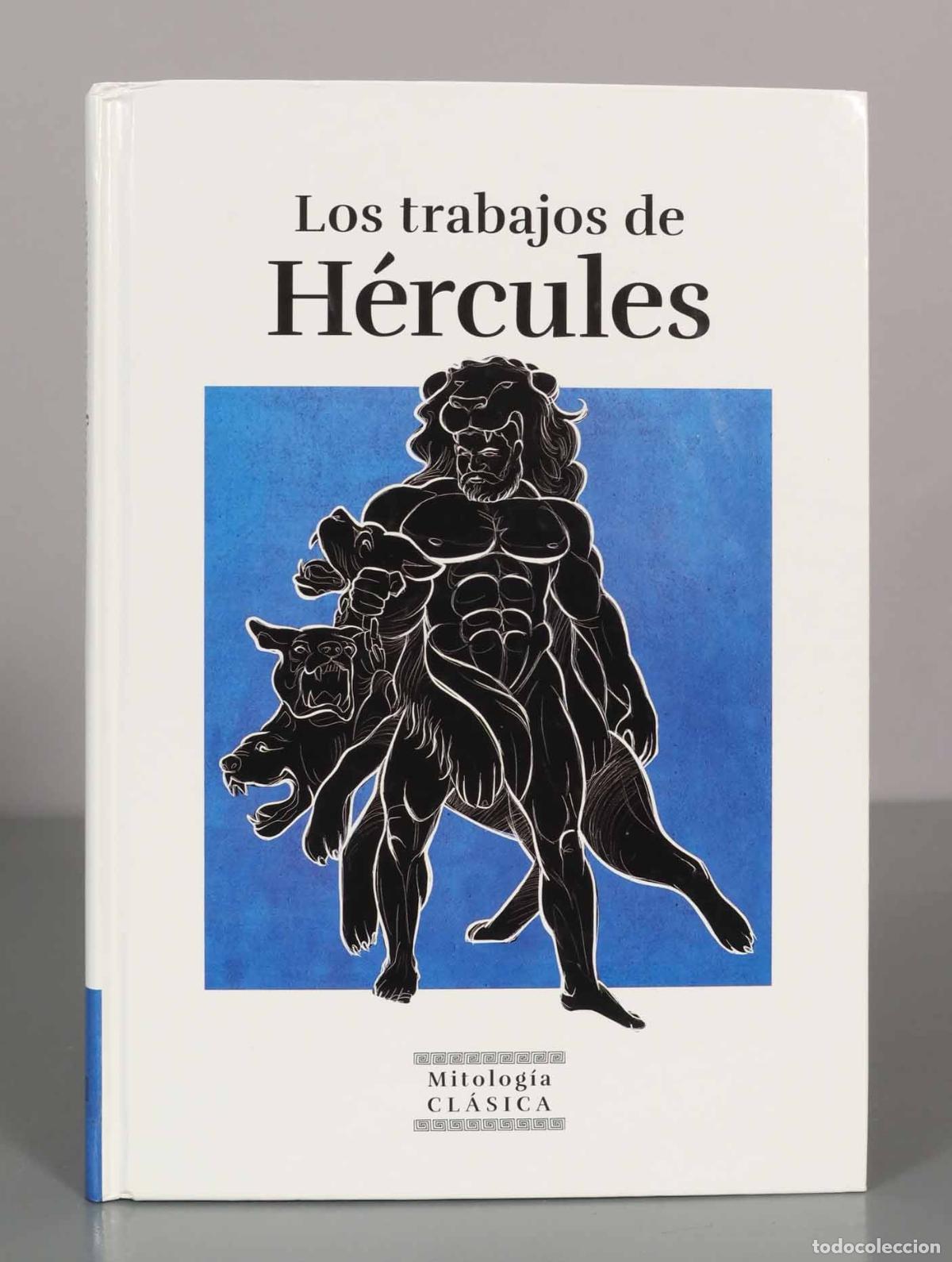 Libros de segunda mano: Los trabajos de H&eacute;rcules. Mitolog&iacute;a CL&Aacute;SICA.