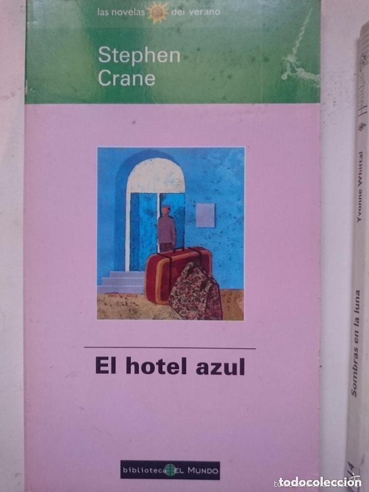 Libros de segunda mano: EL HOTEL AZUL STEPHEN CRANE -leer detalles - Foto 1