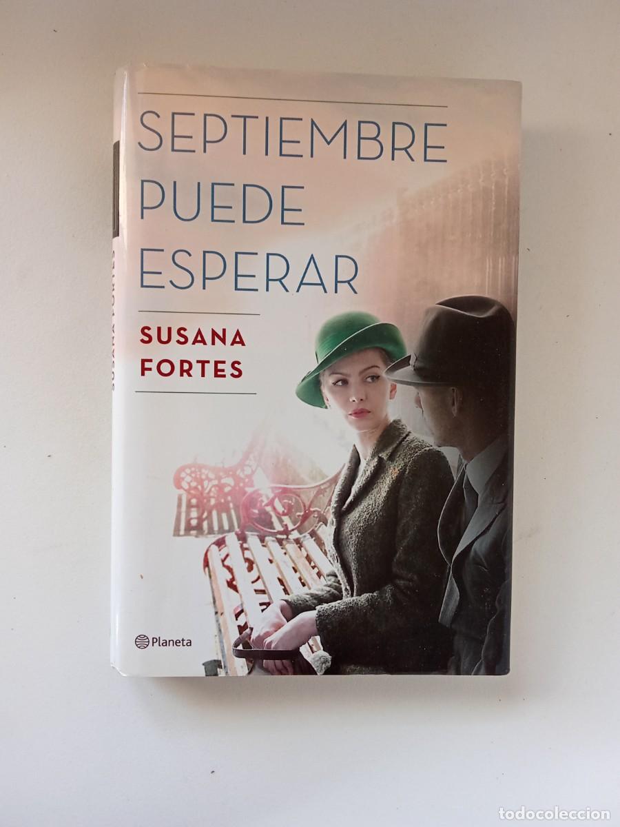 Libros de segunda mano: Susana Fortes. Septiembre puede esperar - Foto 1