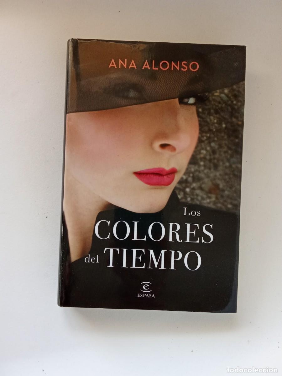 Libros de segunda mano: Ana Alonso. Los colores del tiempo - Foto 1