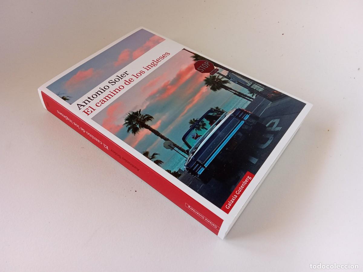 Libros de segunda mano: Antonio Soler. El camino de los ingleses - Foto 2