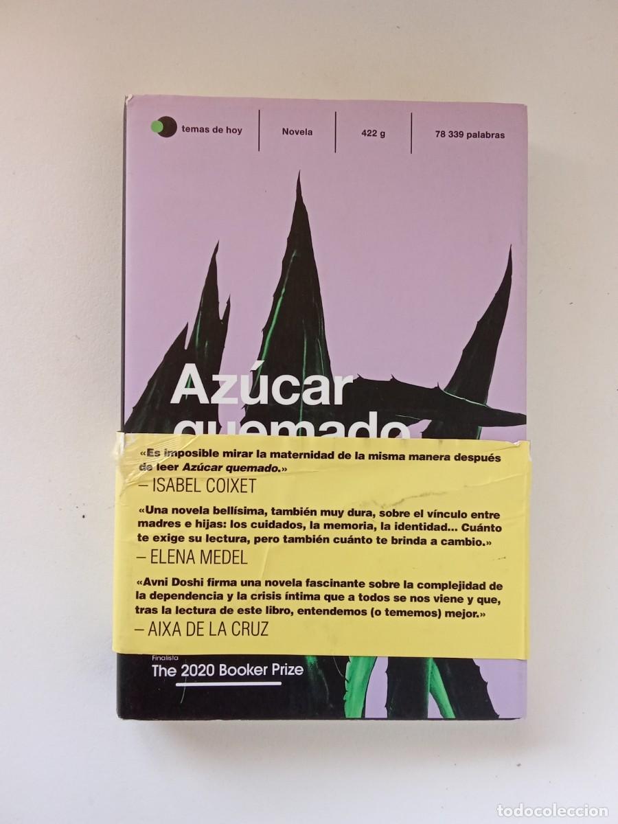 Libros de segunda mano: Avni Doshi. Az&uacute;car quemado - Foto 1