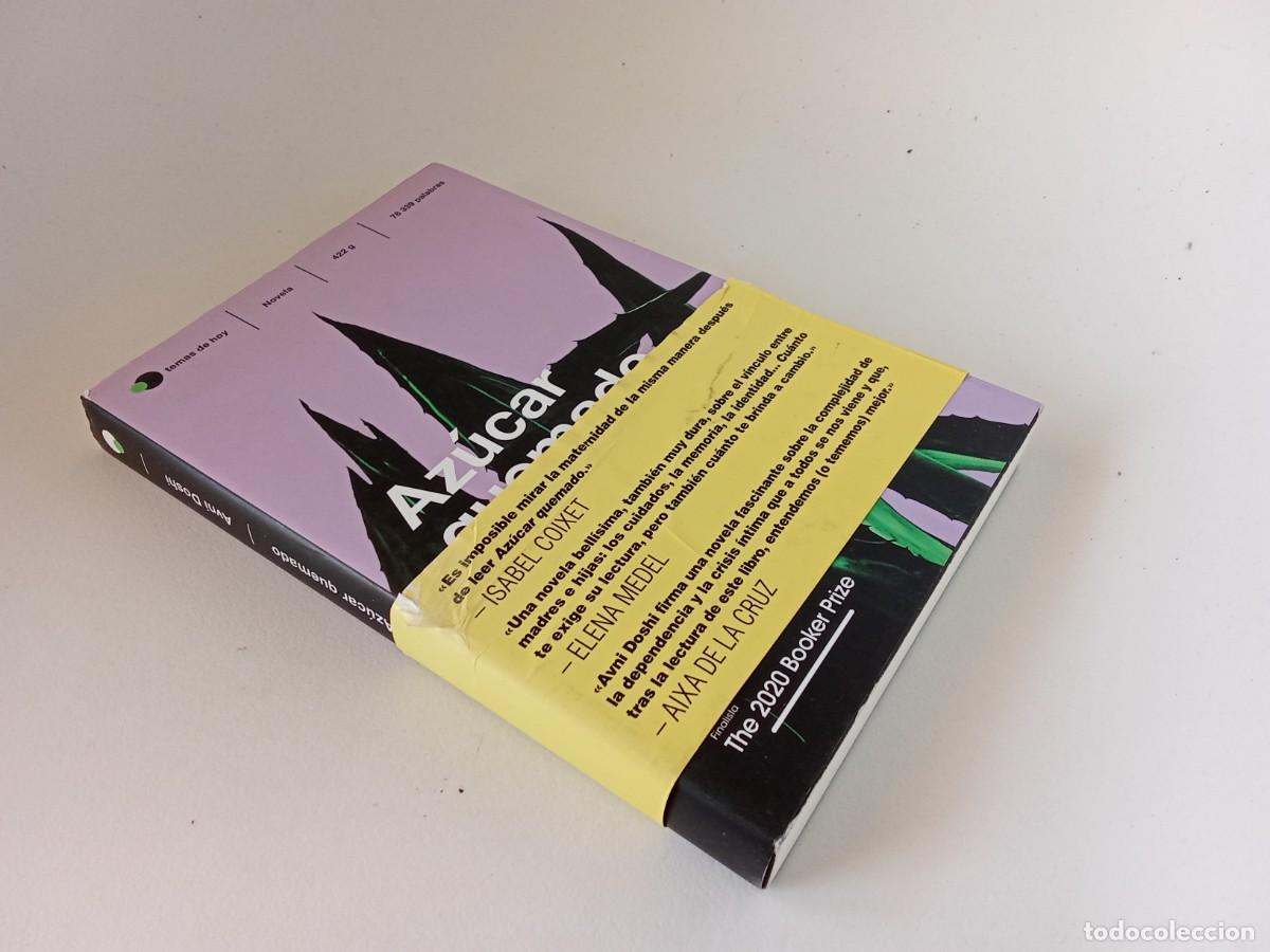 Libros de segunda mano: Avni Doshi. Az&uacute;car quemado - Foto 2