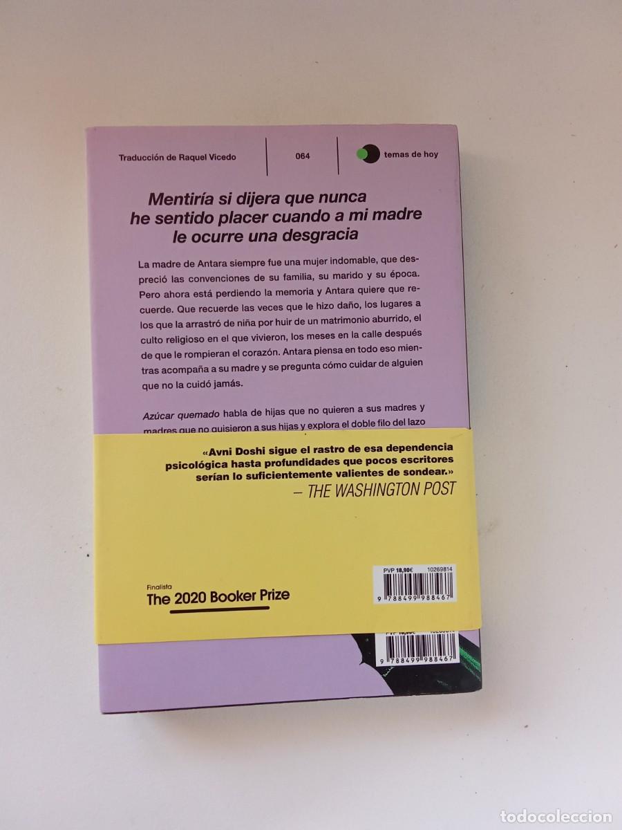 Libros de segunda mano: Avni Doshi. Az&uacute;car quemado - Foto 3
