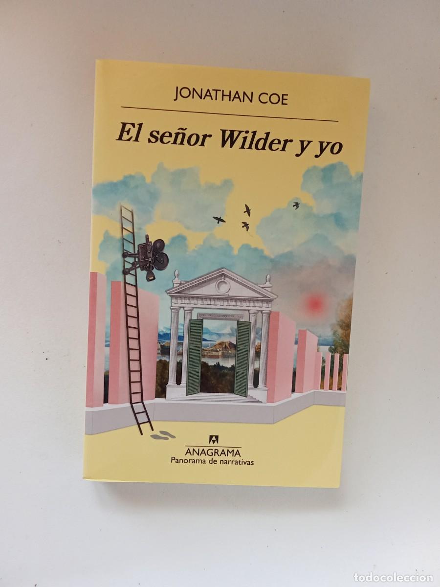 Libros de segunda mano: Jonathan Coe. El se&ntilde;or Wilder y yo - Foto 1