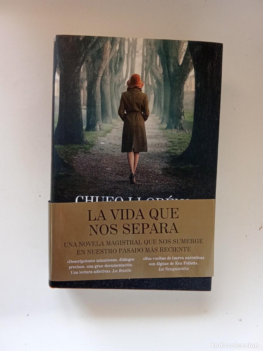 Libros de segunda mano: Chufo Llor&eacute;ns. La vida que nos separa - Foto 1