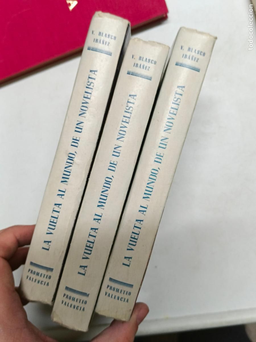 Libros de segunda mano: LA VUELTA AL MUNDO DE UN NOVELISTA. Vol&uacute;menes I-II-III: Obra completa - BLASCO IB&Aacute;&Ntilde;EZ, Vicente