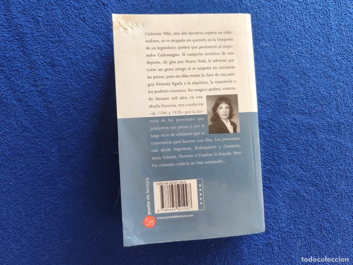 Libros de segunda mano: EL OCHO Catherine Neville Ed. B,S.A. 2002 - Foto 3