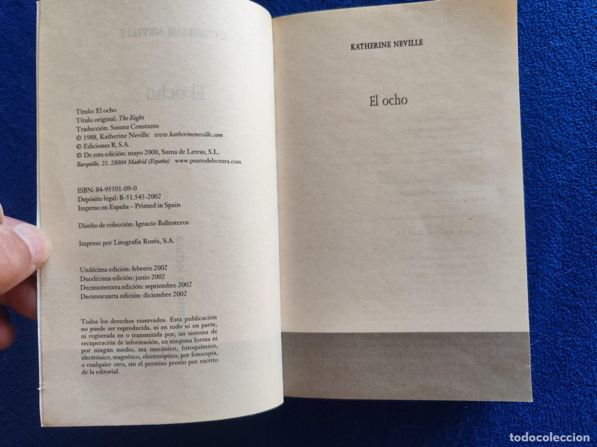 Libros de segunda mano: EL OCHO Catherine Neville Ed. B,S.A. 2002 - Foto 6