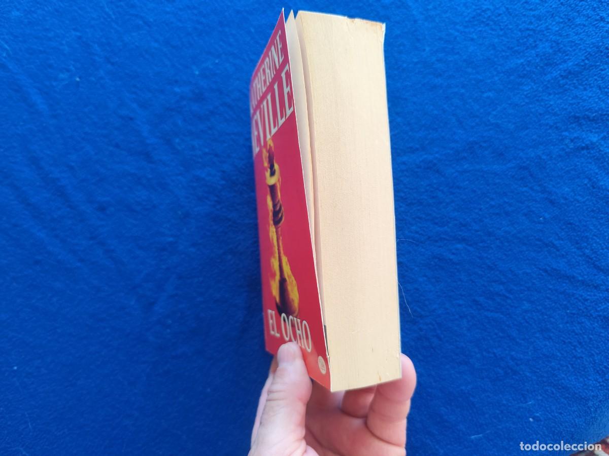 Libros de segunda mano: EL OCHO Catherine Neville Ed. B,S.A. 2002 - Foto 7
