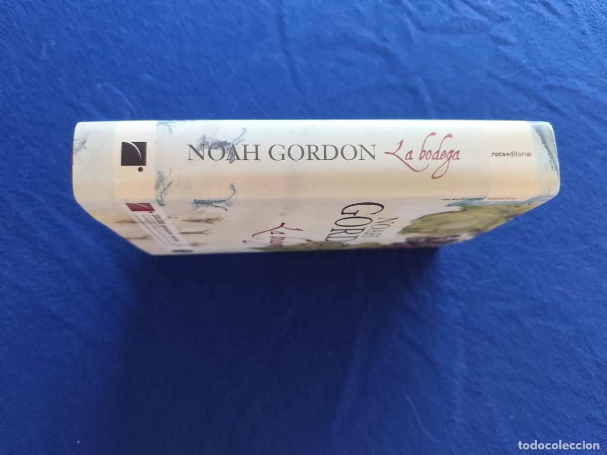 Libros de segunda mano: La Bodega Noah Gordon Editorial Roca 2007 - Foto 2